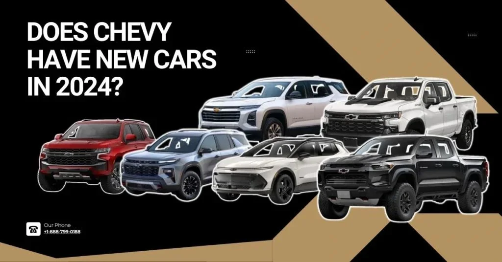 featured image of Does Chevy have new cars in 2024