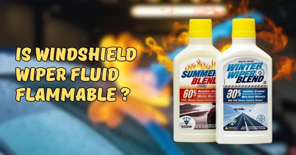 Essential Car Maintenance Components, Tools & Services You Should Know is windshield wiper fluid flammable