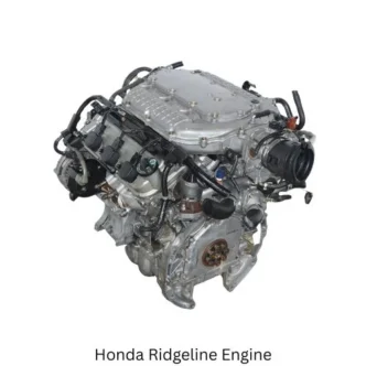 Honda Ridgeline Engine